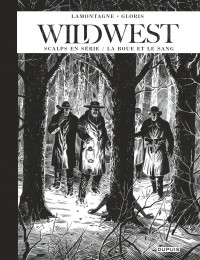 Wild West - Récits complets  Tome 2 - Scalps en série / La boue et le sang