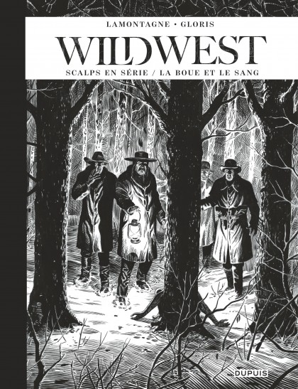 Wild West - Récits complets  Tome 2 - Scalps en série / La boue et le sang