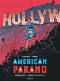 American Parano Tome 4 - Burn, Hollywood, Burn !