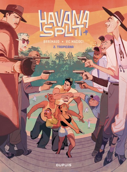 Havana Split Tome 2 - Tropicana