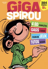 Giga Spirou - Hors-Série Tome 6 - Été 2025
