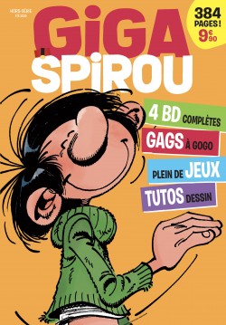 Giga Spirou - Hors-Série Tome 6 - Giga Spirou - Hors-Série - Été 2025 (Edition spéciale)