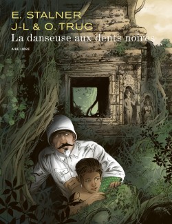 La danseuse aux dents noires - La danseuse aux dents noires (Edition spéciale - Tirage de tête)