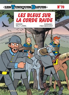 Les Tuniques Bleues – Tome 70
