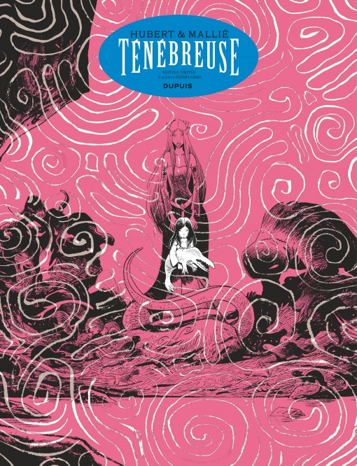 Ténébreuse - Histoire complète – Edition spéciale - couv