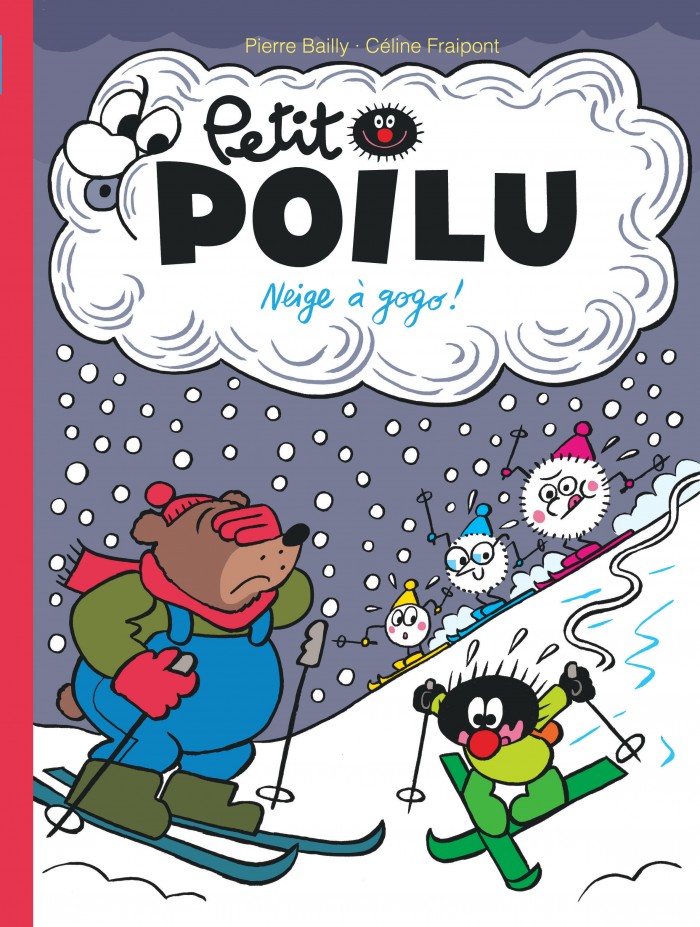 Petit Poilu Tome 34 - Neige à gogo !