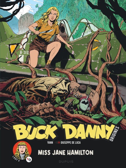 Buck Danny - Origines Tome 5 - Lady X, Miss Jane Hamilton 1/2