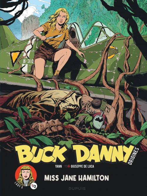 Buck Danny - Origines – Tome 5 – Lady X, Miss Jane Hamilton 1/2 - couv