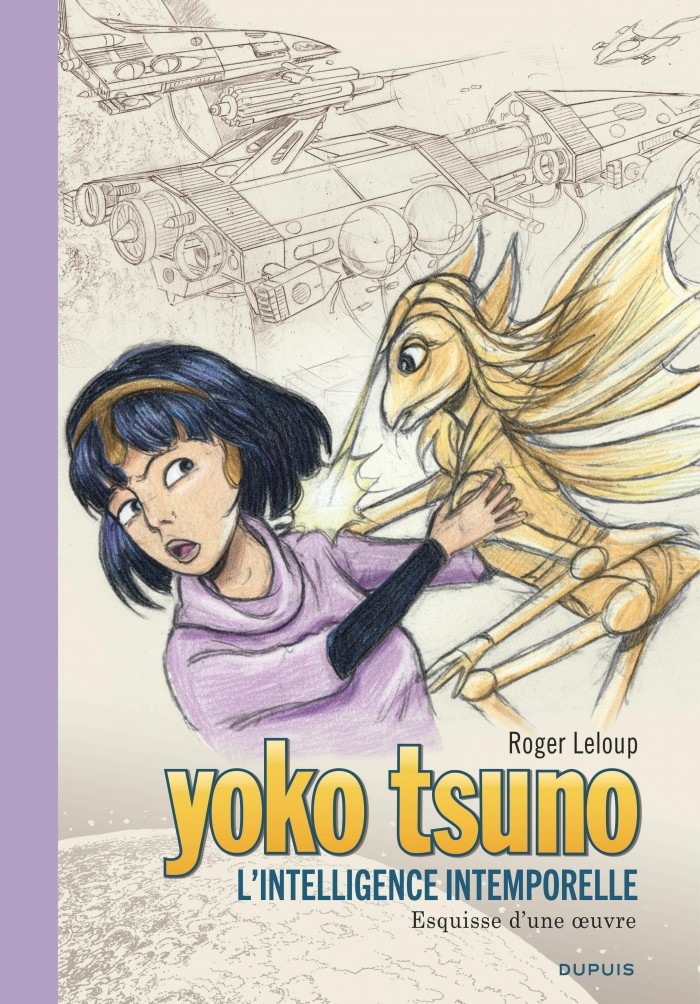 Yoko Tsuno Tome 32 - L'intelligence intemporelle
