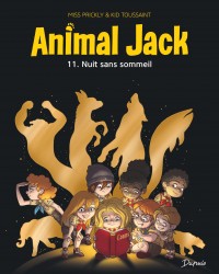Animal Jack Tome 11 - Nuit sans sommeil