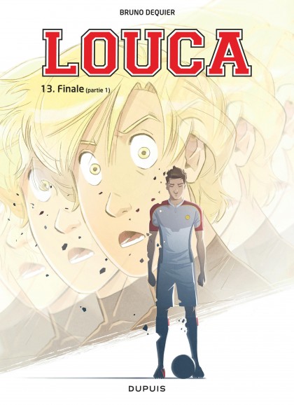 Louca Tome 13 - Finale (Partie 1)