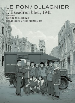 L'Escadron bleu, 1945 - L'Escadron bleu, 1945 (Edition spéciale - Limitée - N/B)