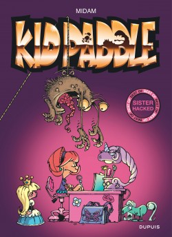 Kid Paddle - Best Of Tome 3 - Sister Hacked