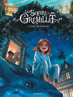 Les s&oelig;urs Grémillet Tome 9 - Le jeu des masques
