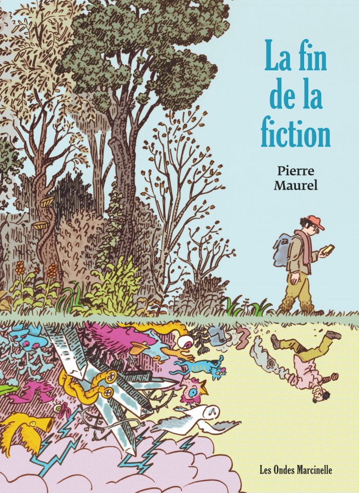La fin de la fiction - La fin de la fiction