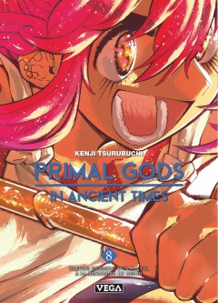Primal Gods in Ancient Times – Tome 8