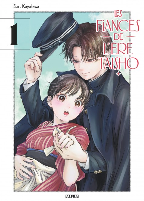 Les Fiancés de l'ère Taisho – Tome 1 - couv