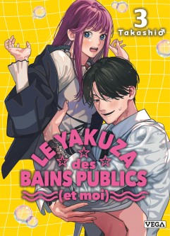 Le Yakuza des bains publics (et moi) – Tome 3