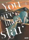 You are like a star, tome 2 - couv