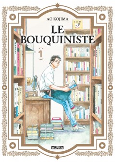Le Bouquiniste – Tome 1