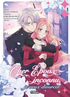 Cher époux inconnu, je veux divorcer – Tome 5