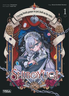 Shiboyugi - Playing death games to put food on the table – Tome 1