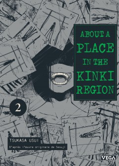 About a place in the Kinki region – Tome 2