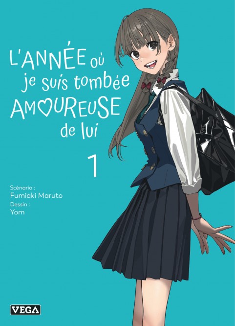 L'année où je suis tombée amoureuse de lui – Tome 1 - couv