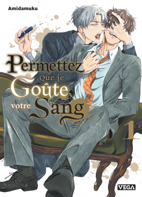 Permettez que je goûte votre sang – Tome 1 - couv