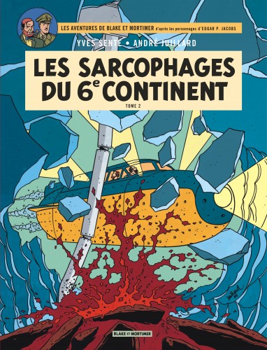 Blake & Mortimer – Tome 17 – Les Sarcophages du 6e continent - Tome 2 - couv