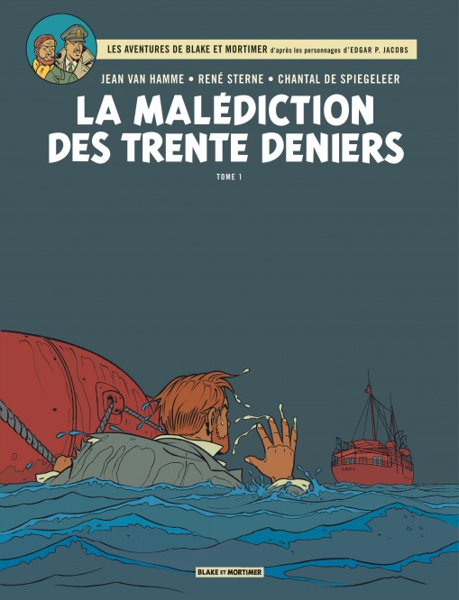 Blake & Mortimer – Tome 19 – La Malédiction des Trente Deniers - Tome 1 - couv