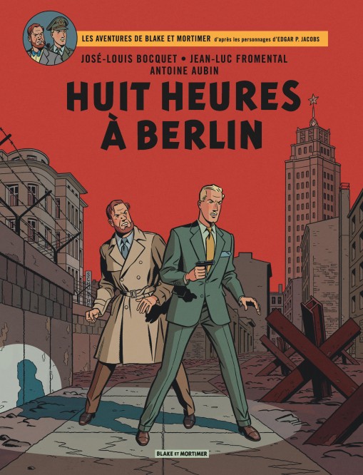 Blake & Mortimer – Tome 29 – Huit heures à Berlin - couv