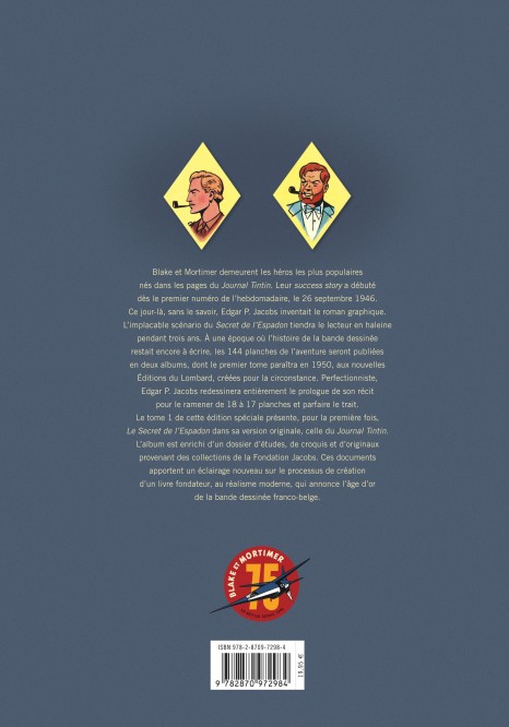 Blake & Mortimer – Tome 1 – Le Secret de l'Espadon - Tome 1 – Edition spéciale - 4eme