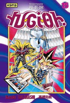 Yu-Gi-Oh ! – Tome 15