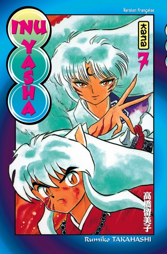 Inu-Yasha – Tome 7