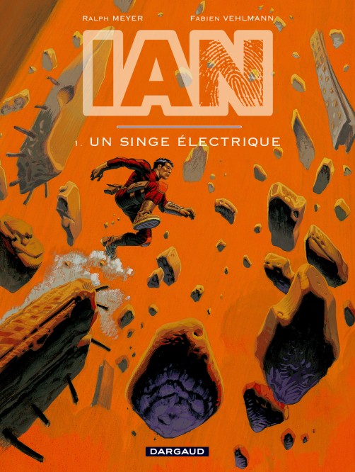 IAN – Tome 1 – Un singe électrique - couv