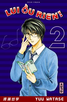 Lui ou rien (Zettai Kareshi) – Tome 2