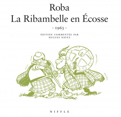 La Ribambelle en Ecosse - La Ribambelle en Ecosse