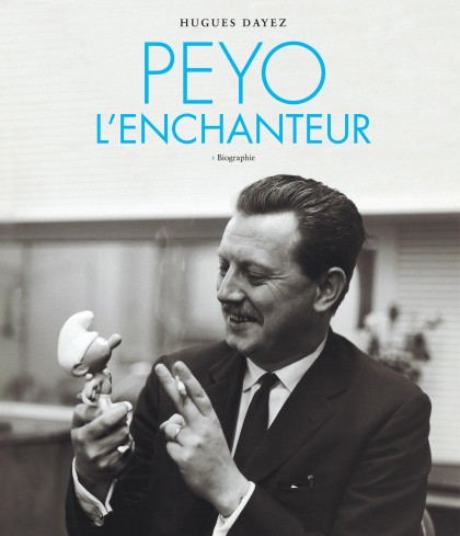Peyo l'enchanteur - Peyo l'enchanteur