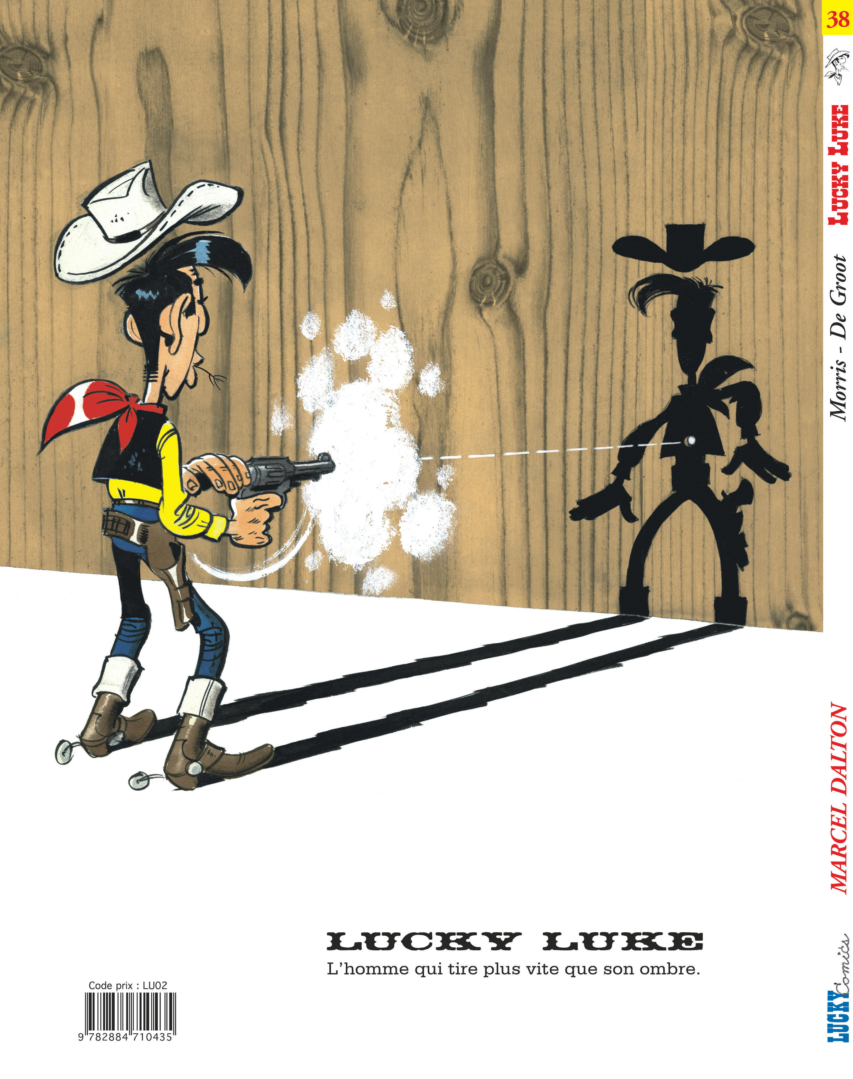 Lucky Luke – Tome 38 – Marcel Dalton - 4eme