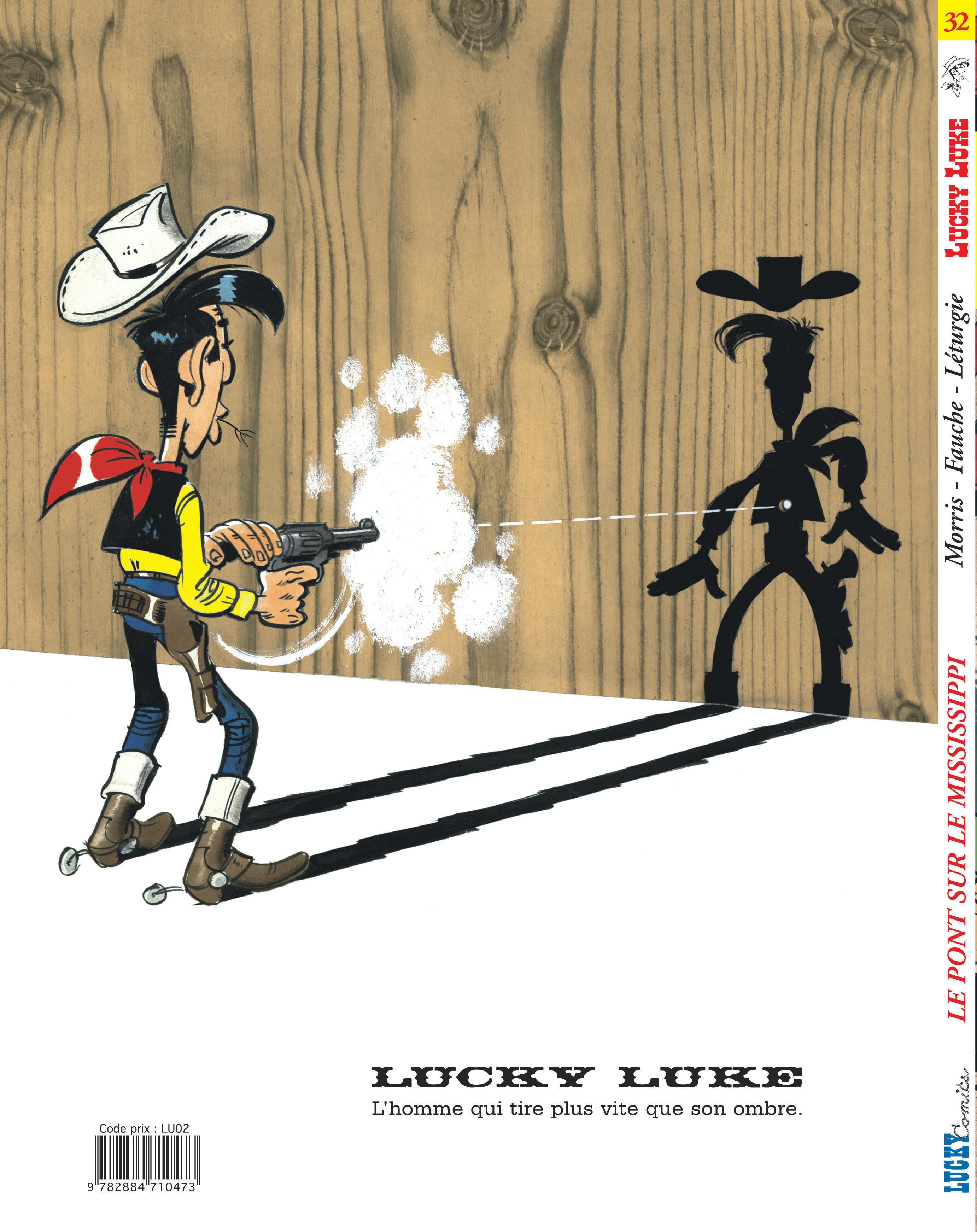 Lucky Luke – Tome 32 – Le Pont sur le Mississippi - 4eme