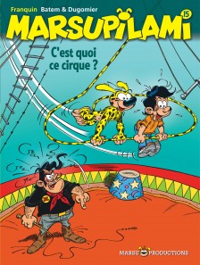 cover-comics-c-8217-est-quoi-ce-cirque-tome-15-c-8217-est-quoi-ce-cirque