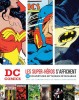 DC Comics : Les Super-héros s'affichent - couv