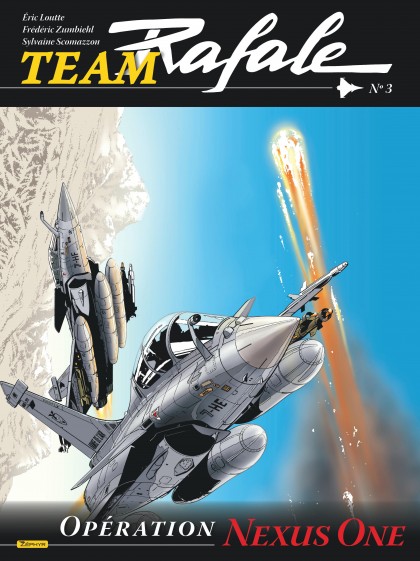 Team Rafale Tome 3 - Opération Nexus One