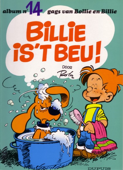 Bollie en Billie Tome 14 - Billie is 't Beu