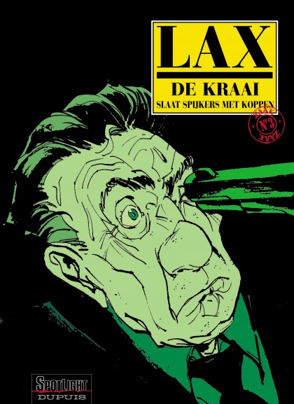 De Kraai Tome 3 - De Kraai slaat spijkers met koppen