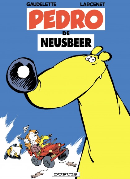 Pedro de neusbeer Tome 1 - Pedro de neusbeer 1