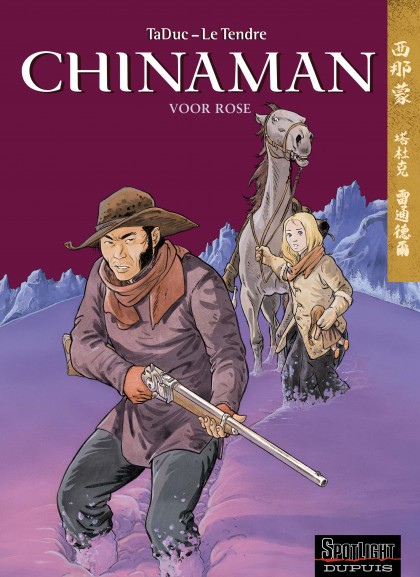 Chinaman Tome 3 - Voor Rose