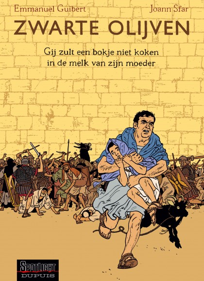 Zwarte olijven Tome 3 - Gij zult een bokje niet koken in de melk van zijn moeder