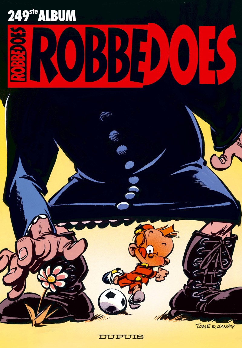 Robbedoes Verzamelalbum nr. 249, tome 249 van de stripreeks Robbedoes Verzamelalbum, de Robbedoes Verzamelalbum nr. 249, tome 249 van de stripreeks Robbedoes Verzamelalbum, de